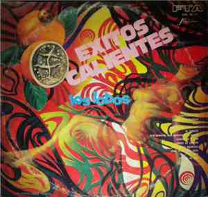 Los Lobos  - Exitos Calientes
