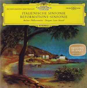 Mendelssohn-Bartholdy, Berliner Philharmoniker, Lorin Maazel - Italienische ...