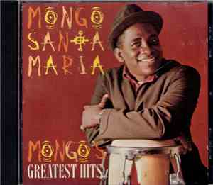 Mongo Santamaria - Mongo's Greatest Hits