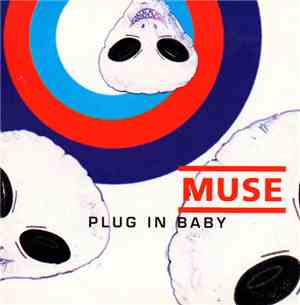 Muse - Plug In Baby
