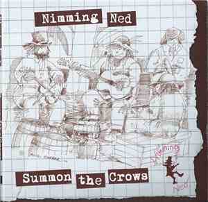 Nimming Ned - Summon The Crows