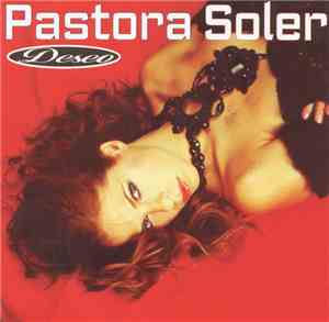 Pastora Soler - Deseo