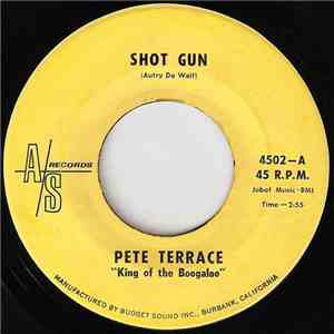 Pete Terrace - Shot Gun / El Pito