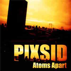 PIXSID - Atoms Apart