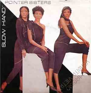 Pointer Sisters - Slow Hand