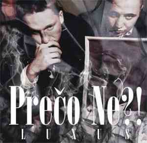Prečo Ne?! - Luxus