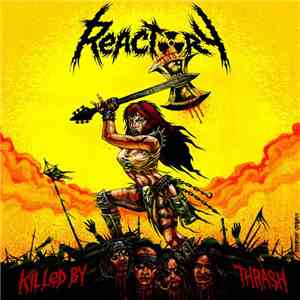 Reactory - Killed By Thrash