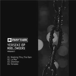 Roel Zweers - Yerseke EP