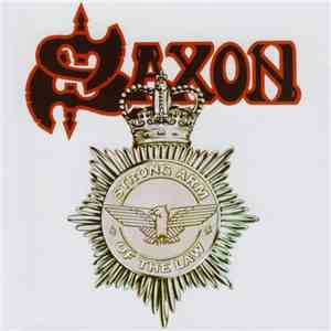 Saxon - Strong Arm Of The Law