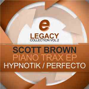 Scott Brown - Legacy Collection Vol.2