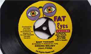 Singing Melody feat Fiona  - Baby Tonight