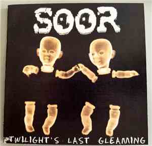 Soor  - Twilight's Last Gleaming