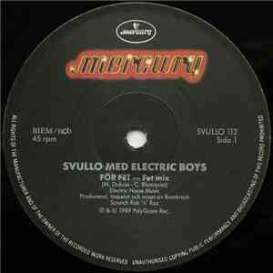 Svullo Med Electric Boys - För Fet