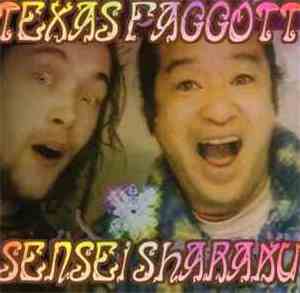 Texas Faggott - Sensei Sharaku