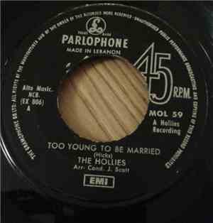 The Hollies - Too Young To Be Married