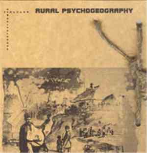 Various - Rural Psychogeography