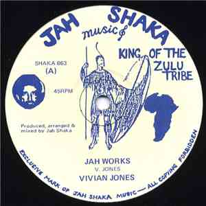 Vivian Jones - Jah Works / Roots Rock Vibes