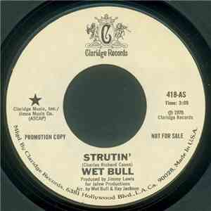 Wet Bull - Strutin'