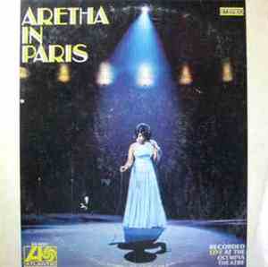 Aretha Franklin - Aretha In Paris