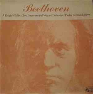 Beethoven - Beethoven : Selected Works
