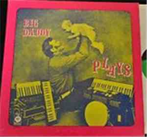Big Daddy Lackowski - Big Daddy Plays