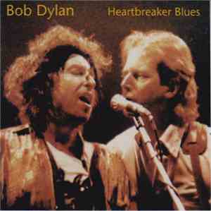 Bob Dylan - Heartbreaker Blues
