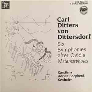 Carl Ditters von Dittersdorf, Adrian Shepherd, Cantilena, Adrian Shepherd - ...