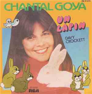 Chantal Goya - Un Lapin / Davy Crockett