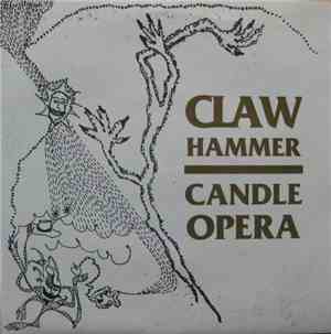 Claw Hammer - Candle Opera