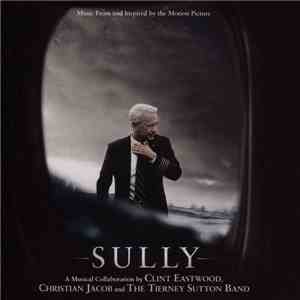 Clint Eastwood , Christian Jacob And The Tierney Sutton Band - Sully (Music ...