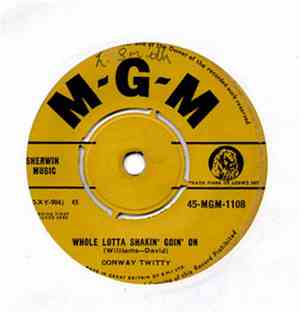 Conway Twitty - Whole Lot Of Shakin' Going On / The Flame