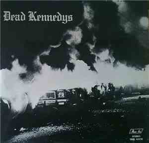 Dead Kennedys - Fresh Fruit For Rotting Vegetables