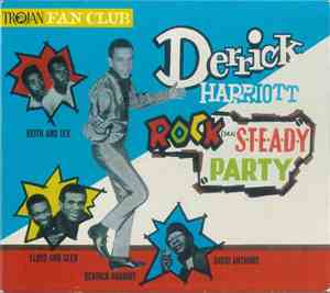 Derrick Harriott - Rock Steady Party