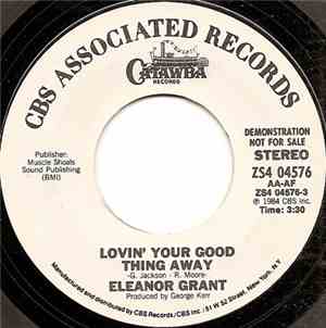 Eleanor Grant - Lovin' Your Good Thing Away