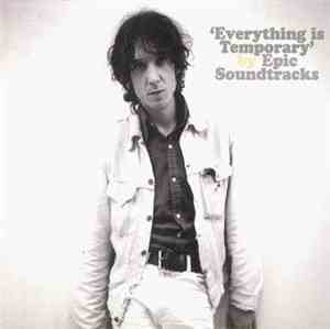 Epic Soundtracks - Everything Is Temporary