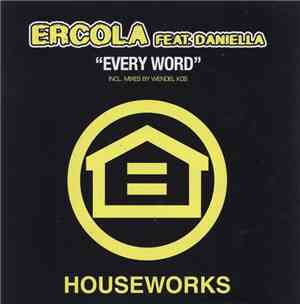 Ercola Feat. Daniella - Every Word
