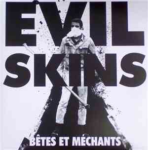 Evil Skins - Bêtes Et Méchants