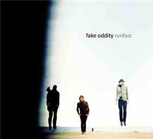 Fake Oddity - Run Fast