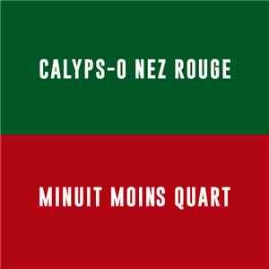 Fred Fortin - Calyps​-​O Nez Rouge / Minuit Moins Quart