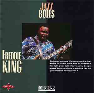 Freddie King - Jazz & Blues Collection