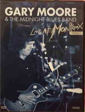 Gary Moore & The Midnight Blues Band - Live At Montreux 1990