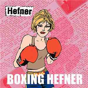 Hefner  - Boxing Hefner