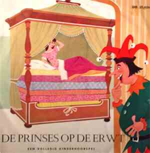 Henk Bakker - De Prinses Op De Erwt, Een Volledig Kinderhoorspel
