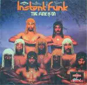 Instant Funk - The Funk Is On