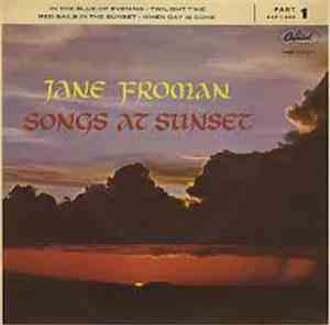 Jane Froman - Songs At Sunset Part 1