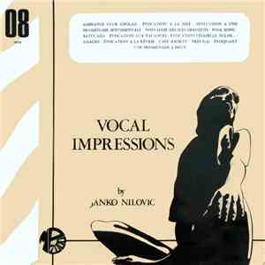 Janko Nilovic - Vocal Impressions