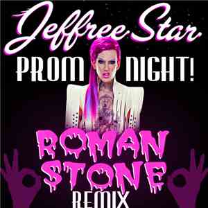 Jeffree Star - Prom Night! (Roman Stone Remix)