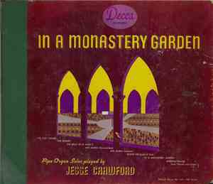 Jesse Crawford - In A Monastery Garden
