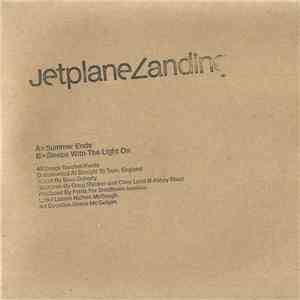 Jetplane Landing - Summer Ends