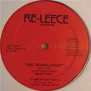 John Ford  - Just Wanna Dance